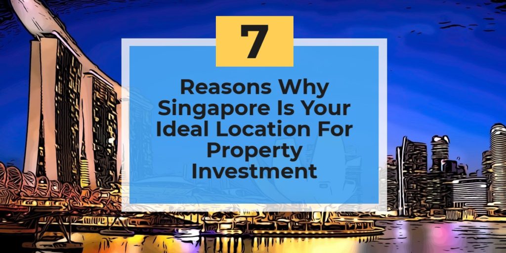 Singapore is your Ideal Location