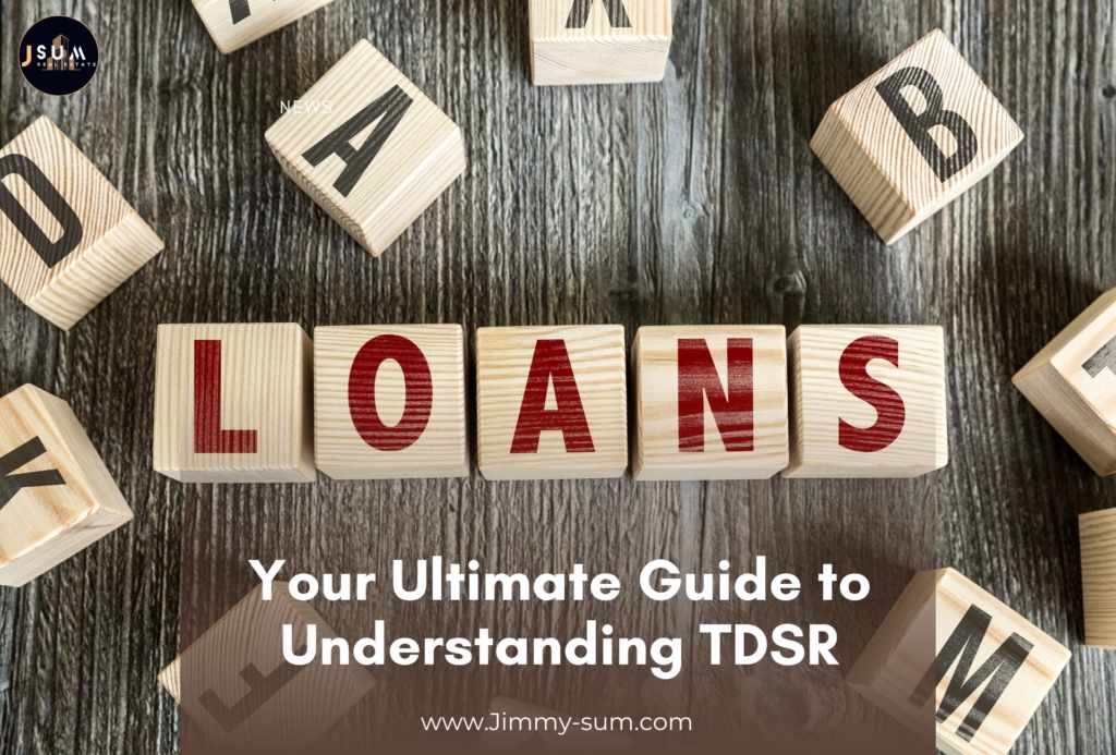 Your ultimate guide to understanding TDSR