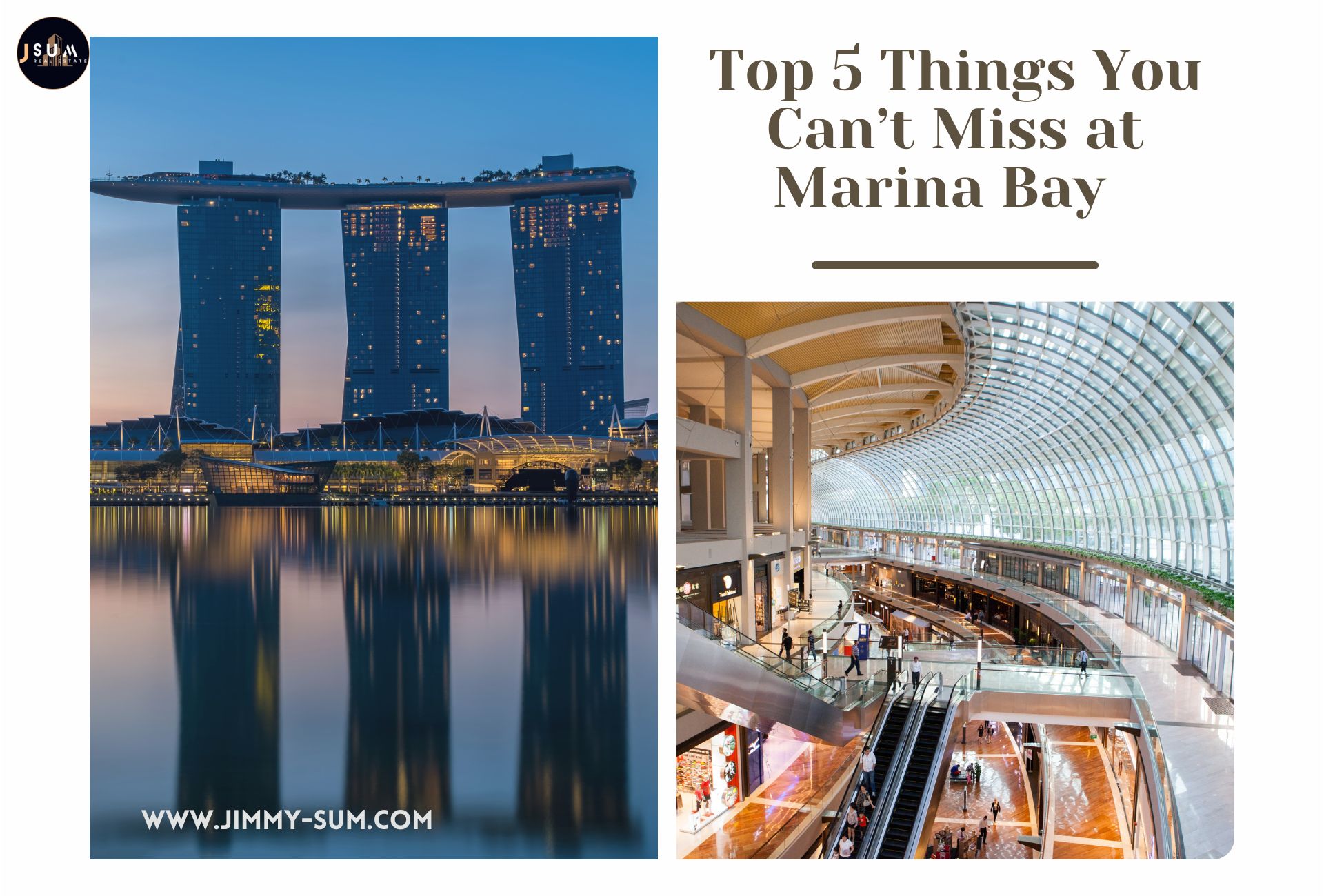Top 5 things you cannot miss at Marina Bay